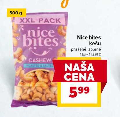 Nice bites kešu pražené, solené 500g