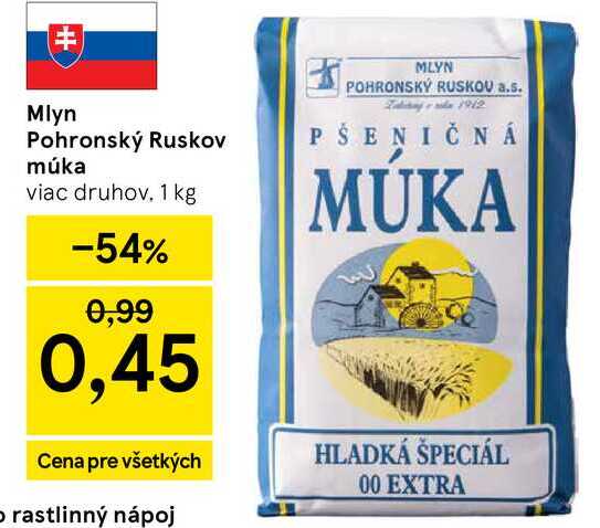 Mlyn Pohronský Ruskov múka viac druhov 1 kg