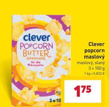 Clever popcorn maslový maslový, slaný 3 x 100 g