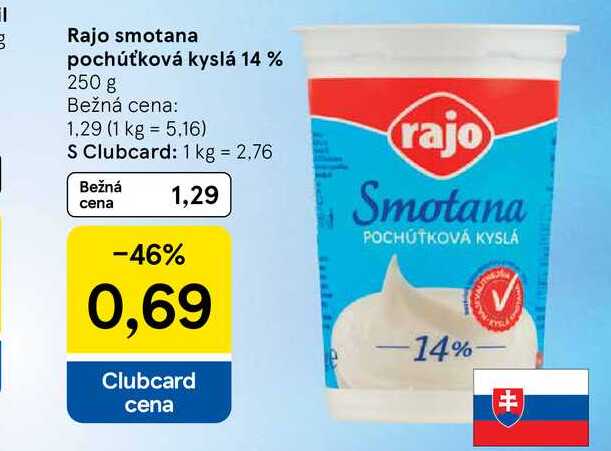 Rajo smotana pochúťková kyslá 14 % 250 g
