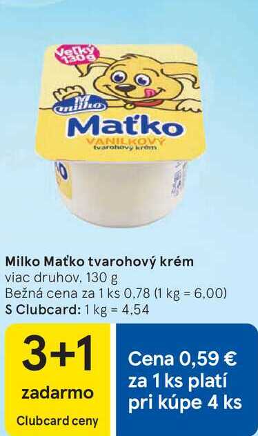 Milko Maťko tvarohový krém viac druhov 130 g 