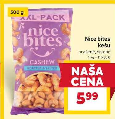 Nice bites kešu pražené, solené 500g