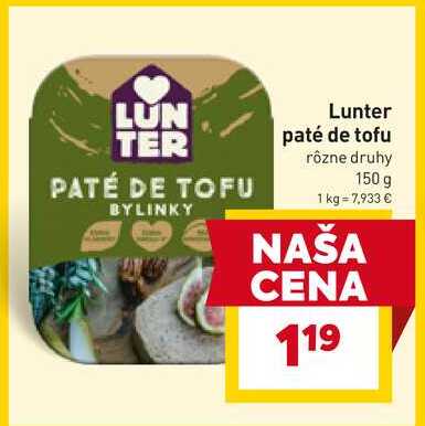 Lunter paté de tofu rôzne druhy 150 g