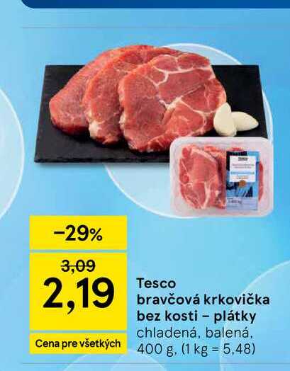 Bravčová krkovička bez kosti - plátky chladená, balená 1kg