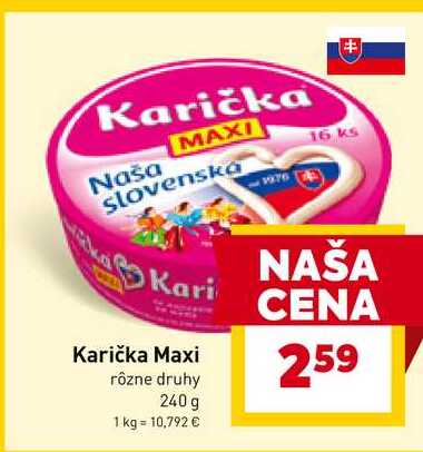 Karička Maxi rôzne druhy 240 g