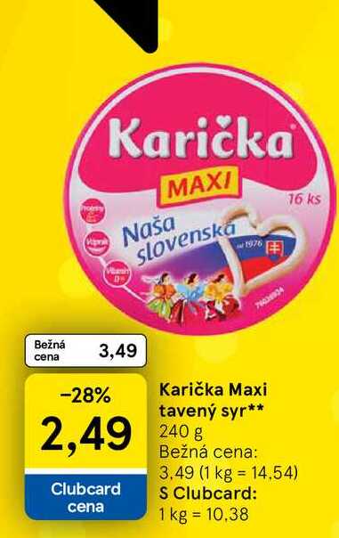 Karička Maxi tavený syr 240g