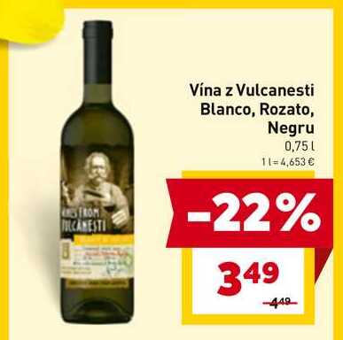 Vulcanesti Blanco, Rozato, Negru 0,75L