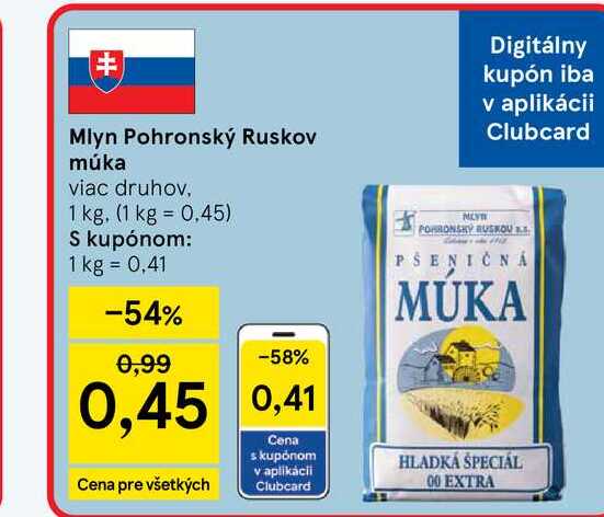 Mlyn Pohronský Ruskov múka viac druhov, 1 kg