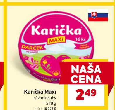 Karička Maxi rôzne druhy 240 g 