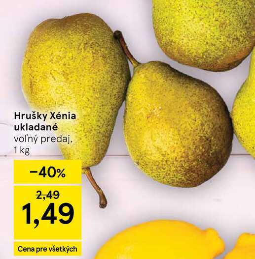Hrušky Xénia ukladané voľný predaj 1 kg 