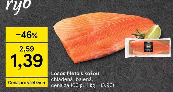 Losos fileta s kožou chladená, balená cena za 100 g