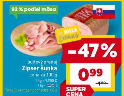 Zipser šunka cena za 100 g