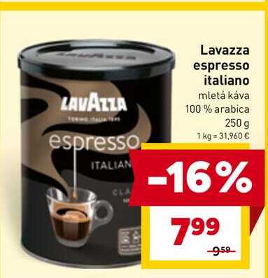 Lavazza espresso italiano mletá káva 100% arabica 250 g v akcii