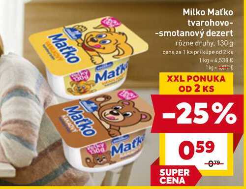 Maťko tvarohovo-smotanový dezert rôzne druhy, 130 g