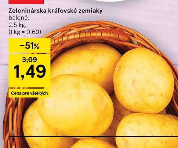 Zeleninárska kráľovské zemiaky balené. 2,5 kg