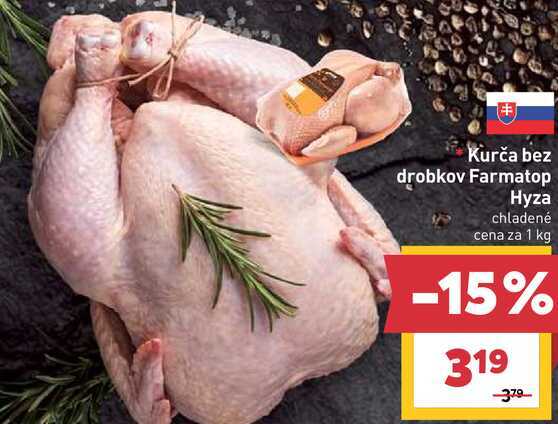 Kurča bez drobkov Farmatop Hyza chladené cena za 1 kg 