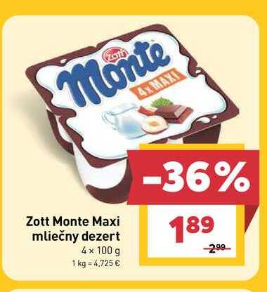Zott Monte Maxi mliečny dezert 4 x 100 g