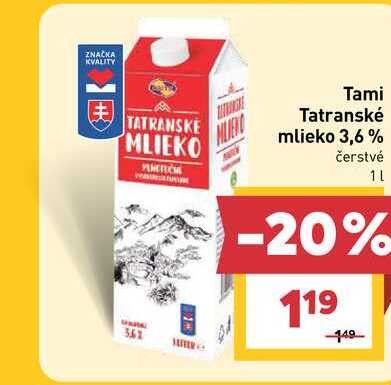 Tami Tatranské mlieko 3,6% čerstvé 1L 