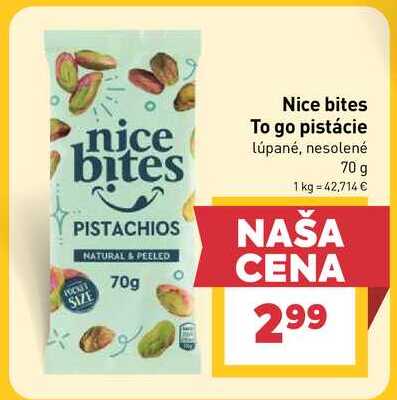 Nice bites To go pistácie lúpané, nesolené 70 g 