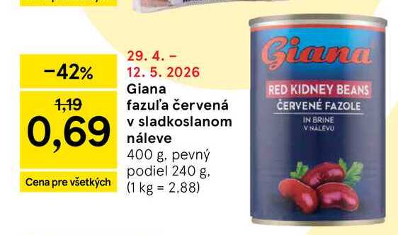 Giana fazul'a červená v sladkoslanom náleve 400 g