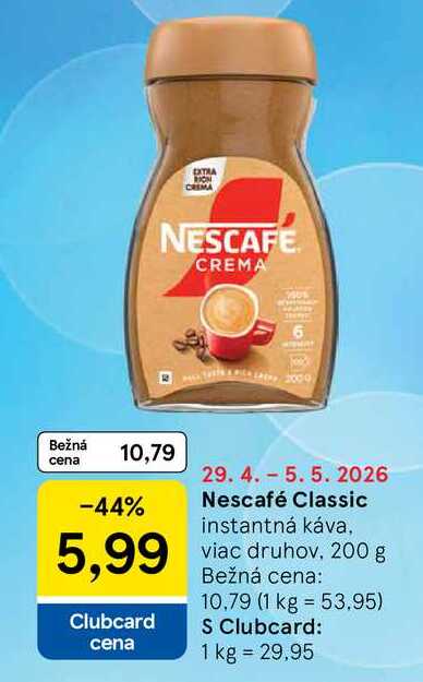 Nescafé Classic instantná káva, viac druhov, 200 g  v akcii