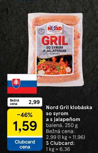 Nord Gril klobáska so syrom a s jalapeñom balená, 250 g