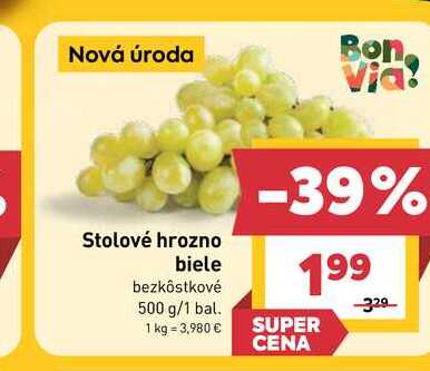 Stolové hrozno biele bezkôstkové 500 g/1 bal. 