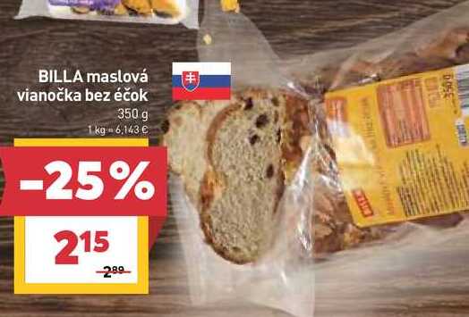 BILLA maslová vianočka bez éčok 350 g