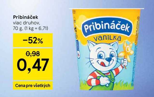Pribináček viac druhov 70 g