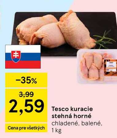 Tesco kuracie stehná horné chladené, balené, 1 kg