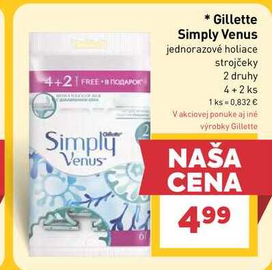 Gillette Simply Venus jednorazové holiace strojčeky, 2 druhy 4+2 ks