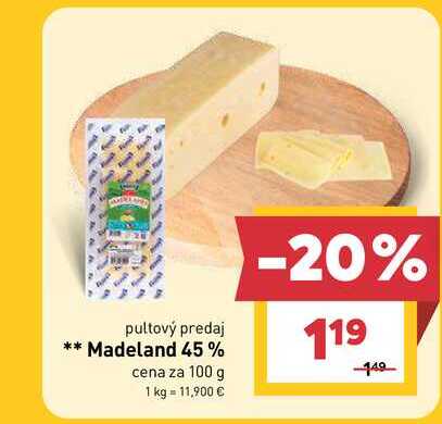 Madeland 45% cena za 100 g 