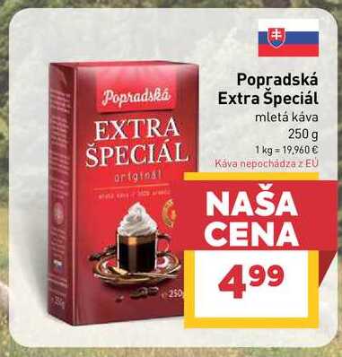 Popradská Extra Špeciál mletá káva 250 g