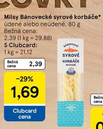 Milsy Bánovecké syrové korbáče údené alebo neúdené, 80 g