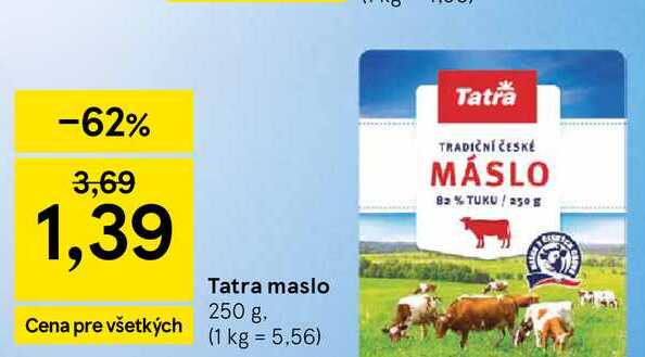Tatra maslo 250 g v akcii