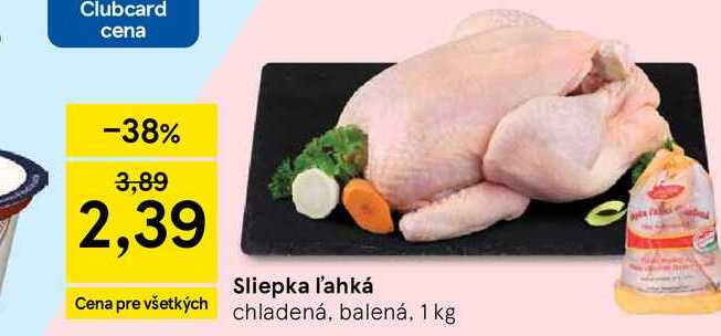 Sliepka ľahká chladená, balená, 1 kg