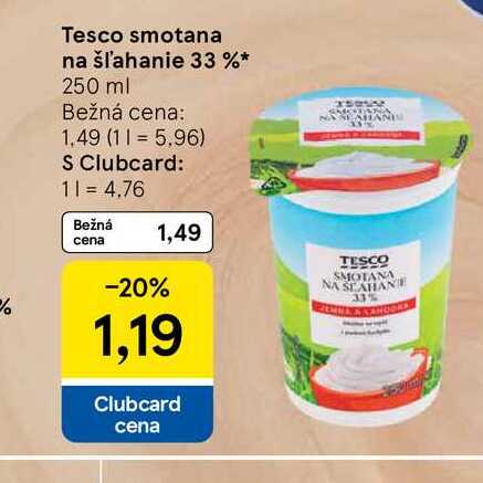 Tesco smotana na šľahanie 33 % 250 ml  v akcii