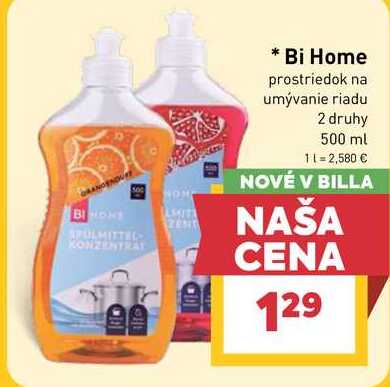 Bi Home prostriedok na umývanie riadu 2 druhy 500 ml