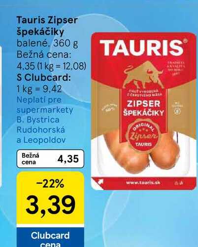 Tauris Zipser špekáčiky balené 360 g