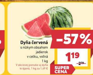 Dyňa červená s nízkym obsahom jadierok v celku, voľná 1 kg