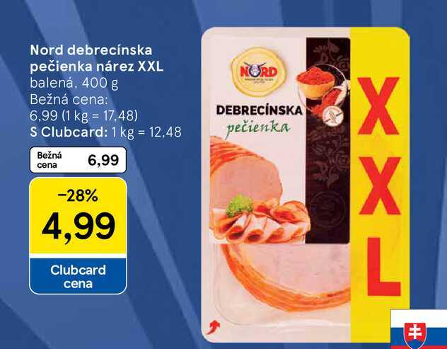 Nord debrecínska pečienka nárez XXL balená, 400 g