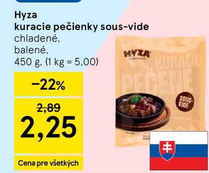 Hyza kuracie pečienky sous-vide chladené balené 450 g