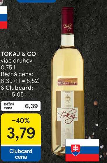 TOKAJ & CO viac druhov. 0.75 l