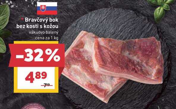 Bravčový bok bez kosti s kožou vákuovo balený cena za 1 kg 