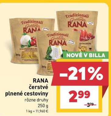 RANA čerstvé plnené cestoviny rôzne druhy 250 g
