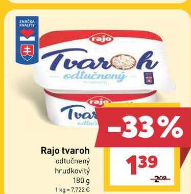 Rajo tvaroh odtučnený hrudkovitý 180 g