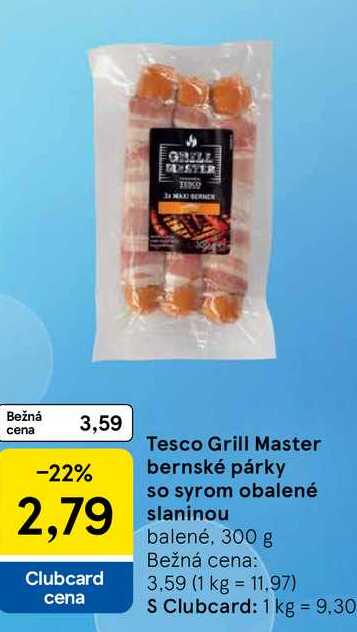 Tesco Grill Master bernské párky so syrom obalené slaninou balené, 300 g