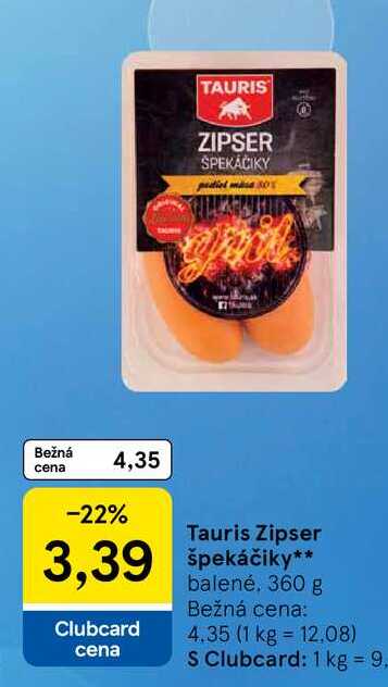 Tauris Zipser špekáčiky balené, 360 g