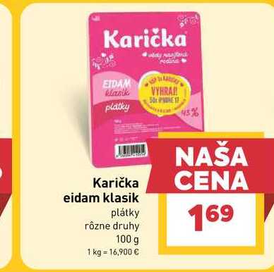 Karička eidam klasik plátky rôzne druhy 100 g