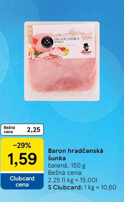 Baron hradčanská šunka balená, 150 g